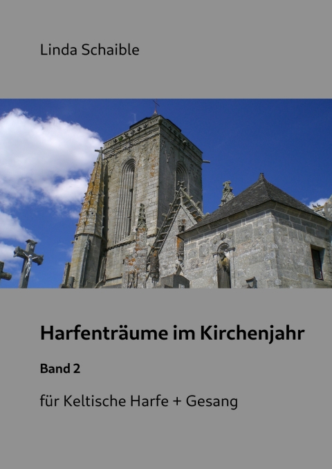 Deckblatt Notenheft ‘Harfenträume im Kirchenjahr, Band 2’